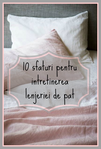10 sfaturi pentru intretinerea lenjeriei de pat + cum sa impaturesti corect cearceaful pe elastic